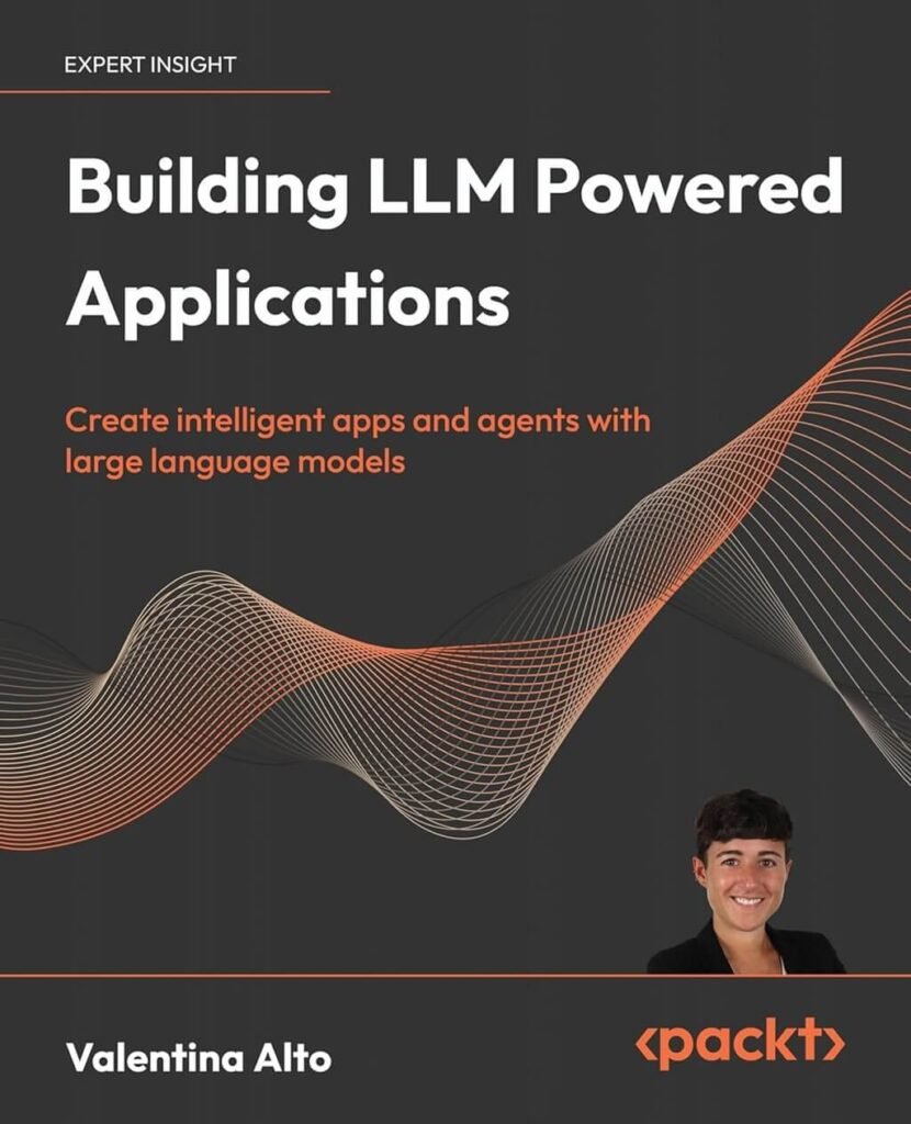 Building LLM-Powered Applications book cover from your edition