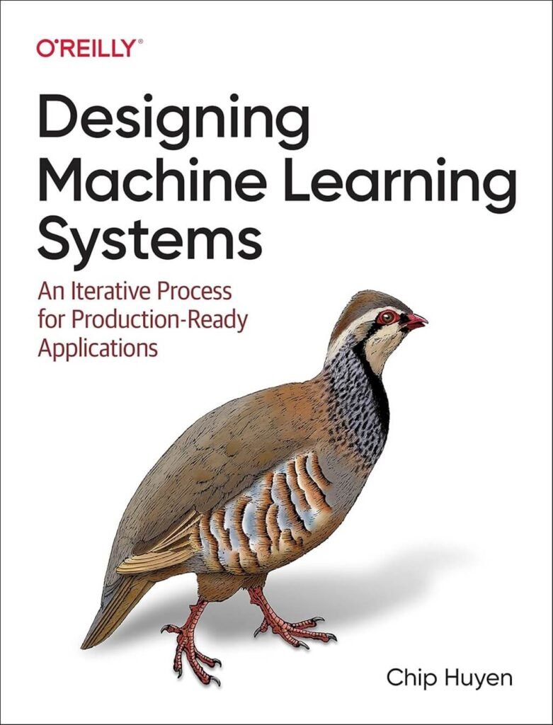 Designing Machine Learning Systems book cover by Chip Huyen